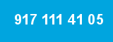917 111 41 05